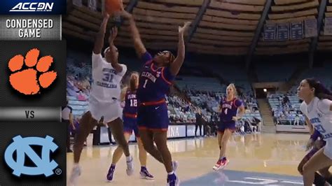 Clemson Vs North Carolina Condensed Game 2021 22 Acc Womens Basketball Win Big Sports