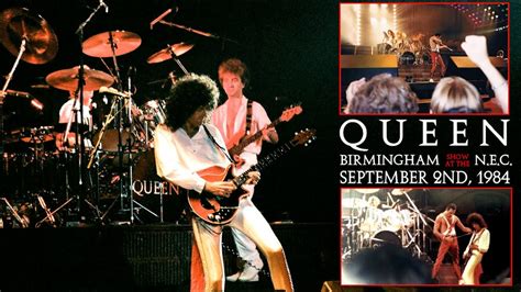 Queen Live In Birmingham 2nd September 1984 YouTube