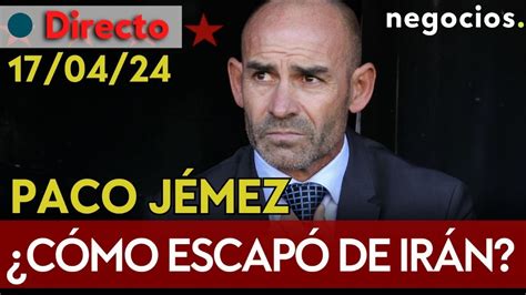 DIRECTO PACO JEMEZ ESCAPA DE IRÁN ANTE UN ATAQUE INMINENTE DE ISRAEL