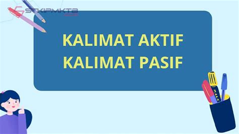 2 Perbedaan Kalimat Aktif Dan Pasif And Contoh Stkipmktbacid