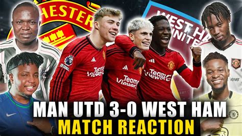 Manchester United West Ham Match Reaction Ft Tox Dani Henry