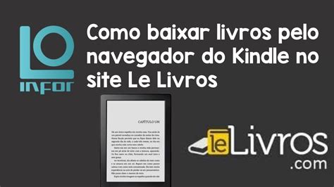 Como Baixar Livros Pelo Navegador Do Kindle No Site Le Livros YouTube