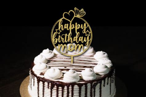 Happy Birthday Mom Cake Topper Graphic by Crazy Craft · Creative Fabrica