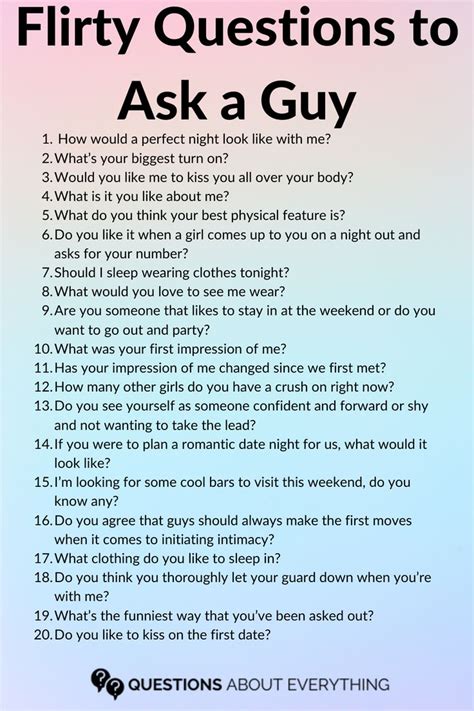 140 Flirty Questions To Ask A Guy Flirty Questions Questions To Ask