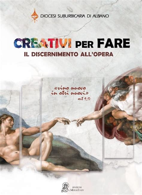 Creativi Per Fare Il Discernimento Allopera Diocesi Suburbicaria Di