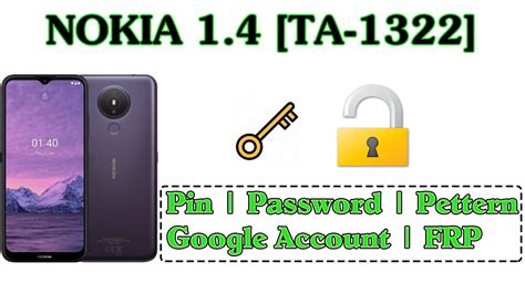 NOKIA 1 4 FRP Unlock Nokia Ta 1322 Pin Lock Nokia 1 4 Hard Reset