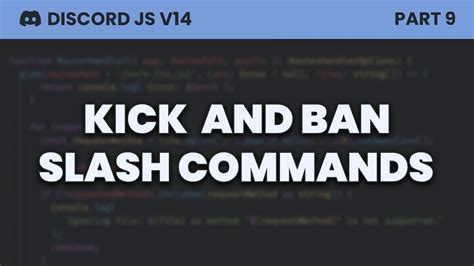 Kick And Ban Slash Commands Discord Js V Youtube