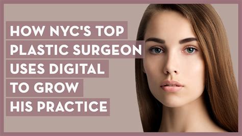 How NYC's Top Plastic Surgeon Uses Digital to Grow His Practice! – P3 Media