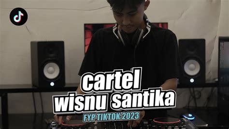 DJ CARTELL WHISNU SANTIKA JUNGLE DUTCH TIKTOK VIRAL 2023 YouTube