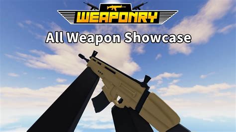 Roblox Weaponry All Weapons Showcase Outdated Youtube