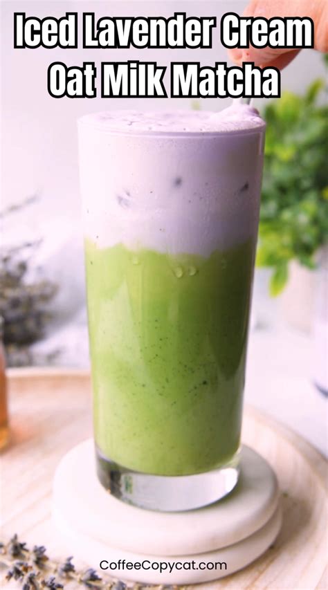 Iced Lavender Cream Oat Milk Matcha Starbucks Copycat Artofit