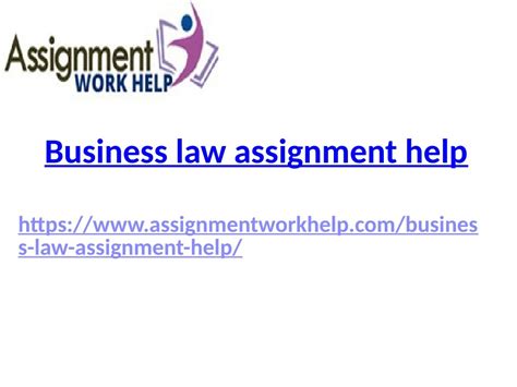 Ppt Business Law Assignment Help Powerpoint Presentation Free