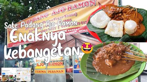 Sate Padang Terenak Dan Favorit Cuma Disini Sate Padang Ajo Ramon