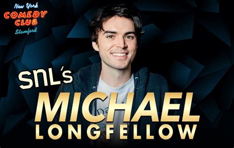 Snl S Michael Longfellow New York Comedy Club Stamford Stamford Ct