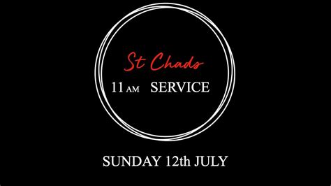 11am Service 12th July Youtube