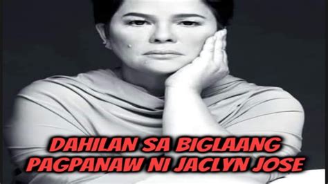 Dahilan Sa Biglaang Pagpanaw Ni Jaclyn Jose Trending Viralvideo