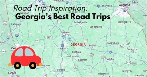 Georgia Road Trip Ideas Best Road Trips Itinerary