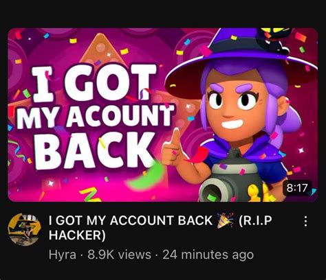 Hyra got his acc back :( : r/Brawlstars