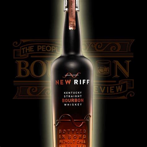 New Riff Kentucky Straight Bourbon Reviews, Mash Bill, Ratings | The People's Bourbon Review