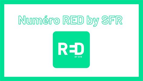 Contacter RED by SFR le numéro de l opérateur