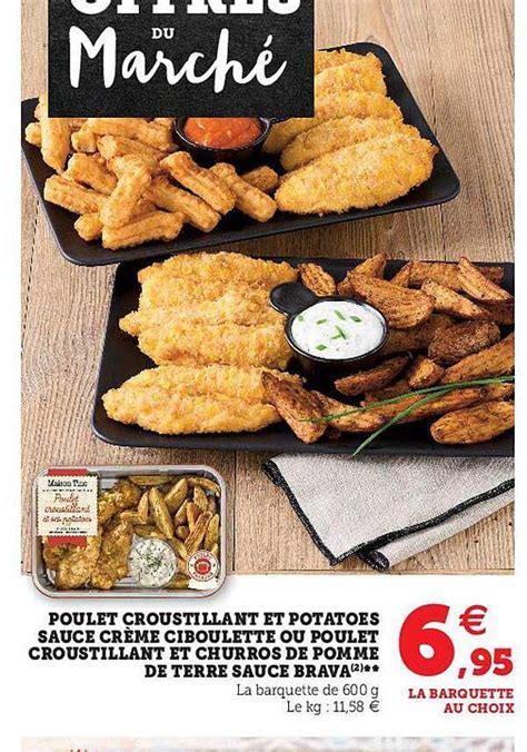 Promo Poulet Croustillant Et Potatoes Sauce Cr Me Ciboulette Ou Poulet