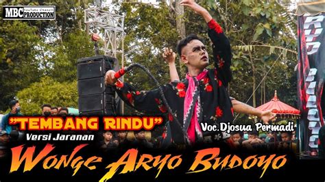 Lagu Jaranan Tembang Rindu Voc Djosua Permadi Versi Jaranan Wonge Aryo