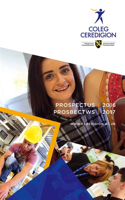 Coleg Ceredigion Prospectus 2016-17 by Accent Creative - Issuu