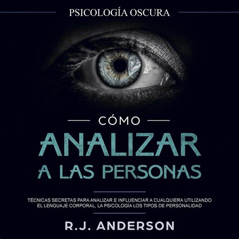 Cómo analizar a las personas Audiobook by R J Anderson Rakuten Kobo