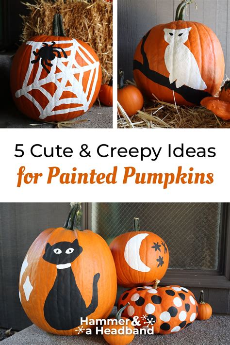 How to Paint Your Pumpkins: 5 Cute Ideas for Halloween