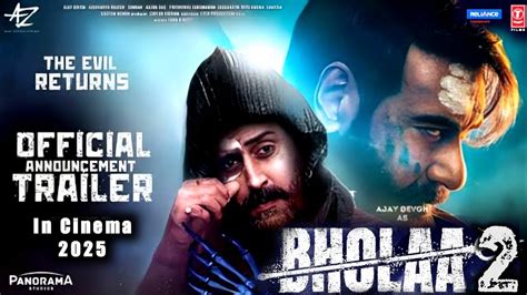 Bholaa The Devil Official Trailer Ajay Devgan Bholaa Abhishek