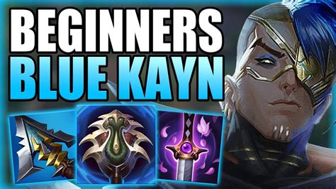 How To Easily Solo Carry Games With Blue Kayn Jungle For Beginners