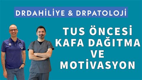 Tus Ncesi Rahatlamak Ve Motivasyon Youtube