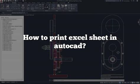 How To Print Excel Sheet In Autocad