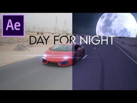 How To Create Day To Night Effect After Effects Youtube