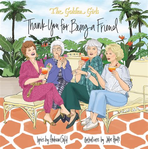 Golden Girls: Thank You For Being A Friend - Manhattan Book Review