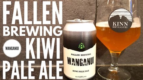 Fallen Brewing Wanganui Kiwi Pale Ale By Fallen Brewing Company