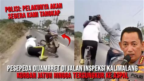 Pesepeda Dijambret Di Jalan Inspeksi Kalimalang Korban Jatuh Sampai