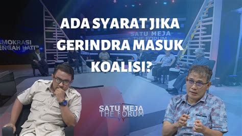 Ada Syarat Jika Gerindra Masuk Koalisi Demokrasi Setengah Hati