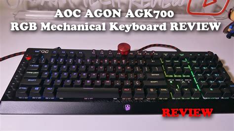 Aoc Agon Agk Rgb Mechanical Keyboard Review Youtube