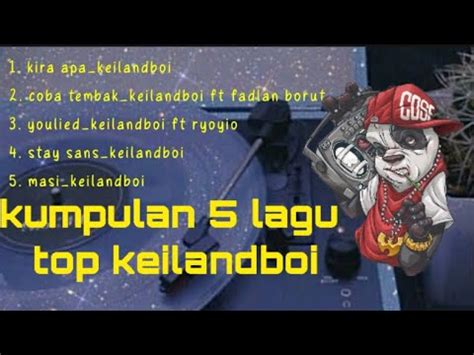 Keilandboi Lagu Hits Youtube