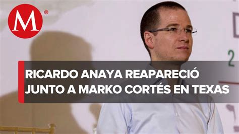 Ricardo Anaya regresa realizará gira con Marko Cortés por EU YouTube