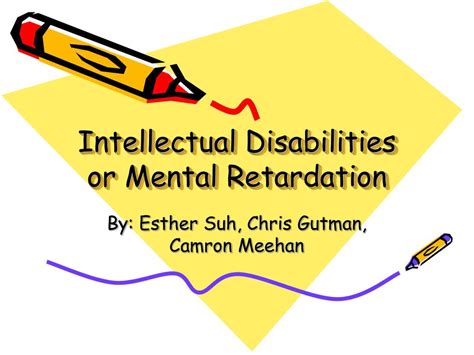 PPT Intellectual Disabilities Or Mental Retardation PowerPoint