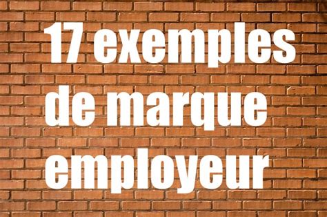 Exemples De Marque Employeur