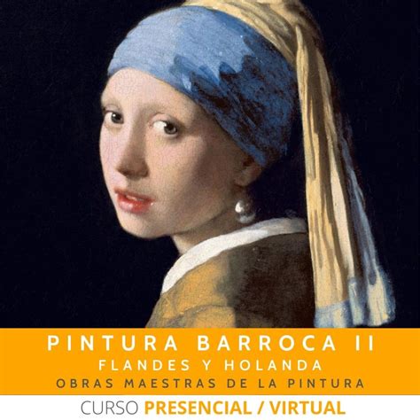 Pintura Barroca Flandes Y Holanda Obras Maestras Vademente