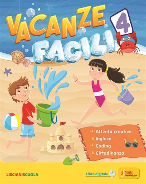 Vacanze Facili Vol Libro Lisciani Scuola Libraccio It