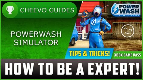 Powerwash Simulator How To Be A Expert Everything You Need To Know