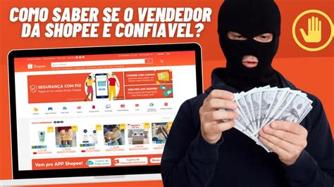 Como Saber Se O Vendedor Da Shopee Confi Vel Como Descobrir Lojas