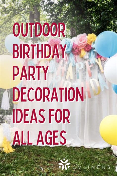 An Outdoor Birthday Party Decoration Idea For All Ages