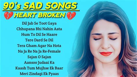 Dil Jab Se Toot Gaya Evergreen Sad Songs Audio Jukebox Old Is Gold