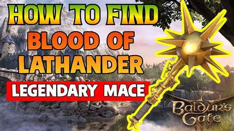 How To Find The Blood Of Lathander Legendary Mace Baldur S Gate